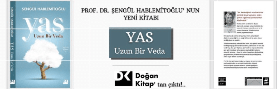 Prof. Dr. Şengül Hablemitoğlu yas uzun bir veda