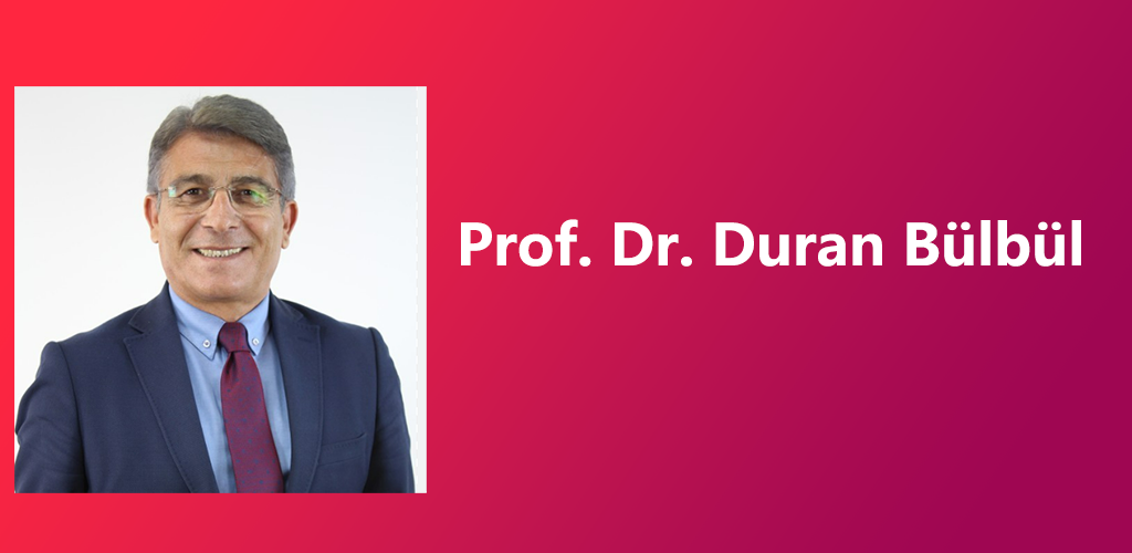 Prof. Dr. Duran Bülbül