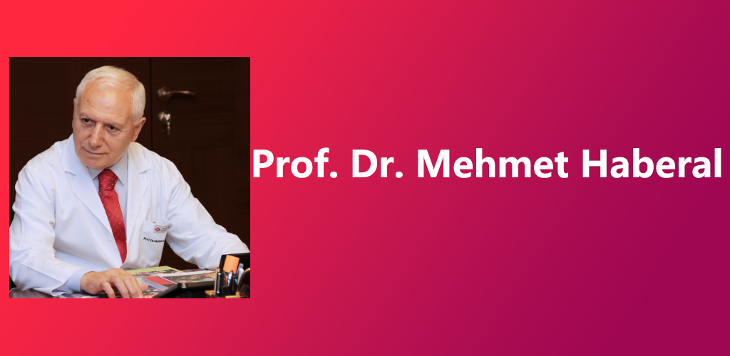 Prof. Dr. Mehmet Haberal