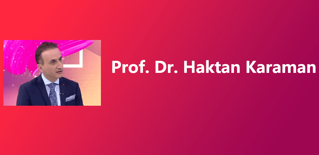 Prof. Dr. Haktan Karaman